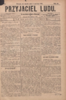 Przyjaciel Ludu : najstarsze i najtańsze pismo codzienne dla ludu polskiego 1905.06.06 R.45 Nr67