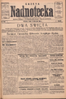 Gazeta Nadnotecka: pismo codzienne 1936.11.11 R.16 Nr263