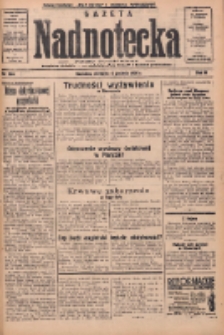 Gazeta Nadnotecka: pismo codzienne 1936.12.06 R.16 Nr285