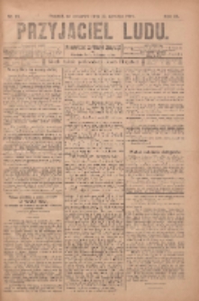 Przyjaciel Ludu : najstarsze i najtańsze pismo codzienne dla ludu polskiego 1905.06.22 R.45 Nr74