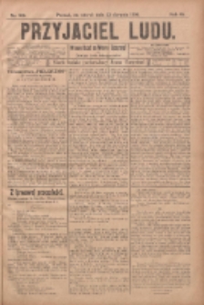 Przyjaciel Ludu : najstarsze i najtańsze pismo codzienne dla ludu polskiego 1905.08.22 R.45 Nr100