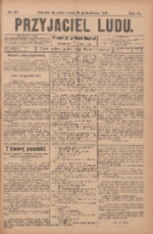 Przyjaciel Ludu : najstarsze i najtańsze pismo codzienne dla ludu polskiego 1905.10.24 R.45 Nr127