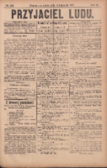 Przyjaciel Ludu : najstarsze i najtańsze pismo codzienne dla ludu polskiego 1905.11.18 R.45 Nr138