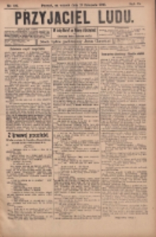 Przyjaciel Ludu : najstarsze i najtańsze pismo codzienne dla ludu polskiego 1905.11.21 R.45 Nr139