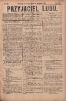 Przyjaciel Ludu : najstarsze i najtańsze pismo codzienne dla ludu polskiego 1905.11.28 R.45 Nr142