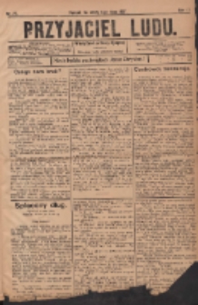 Przyjaciel Ludu : najstarsze i najtańsze pismo codzienne dla ludu polskiego 1907.07.06. R.47 Nr77