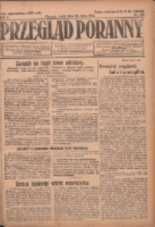 Przegląd Poranny: pismo niezależne i bezpartyjne 1923.05.23 R.3 Nr139