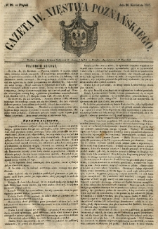 Gazeta Wielkiego Xięstwa Poznańskiego 1847.04.30 Nr99