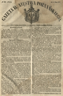 Gazeta Wielkiego Xięstwa Poznańskiego 1847.05.05 Nr103