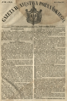 Gazeta Wielkiego Xięstwa Poznańskiego 1847.05.05 Nr103