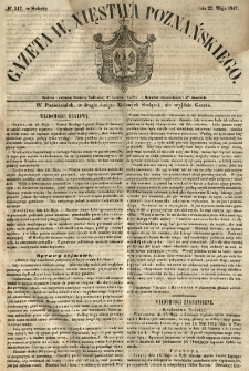 Gazeta Wielkiego Xięstwa Poznańskiego 1847.05.22 Nr117