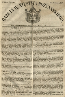 Gazeta Wielkiego Xięstwa Poznańskiego 1847.06.10 Nr132