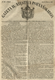 Gazeta Wielkiego Xięstwa Poznańskiego 1847.06.11 Nr133