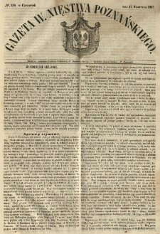 Gazeta Wielkiego Xięstwa Poznańskiego 1847.06.17 Nr138