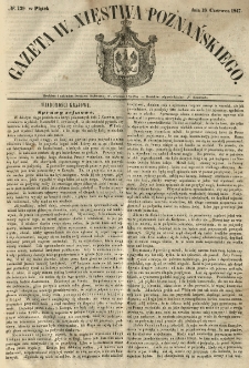 Gazeta Wielkiego Xięstwa Poznańskiego 1847.06.18 Nr139