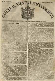 Gazeta Wielkiego Xięstwa Poznańskiego 1847.06.25 Nr145