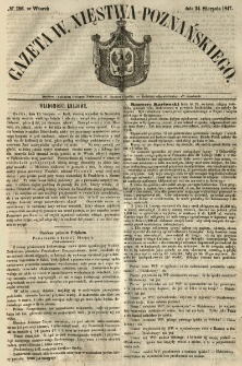 Gazeta Wielkiego Xięstwa Poznańskiego 1847.08.24 Nr196
