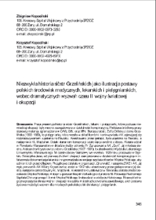 Niezwykła historia sióstr Grzelińskich jako ilustracja postawy polskich środowisk medycznych, lekarskich i pielęgniarskich, wobec dramatycznych wyzwań czasu II wojny światowej i okupacji
