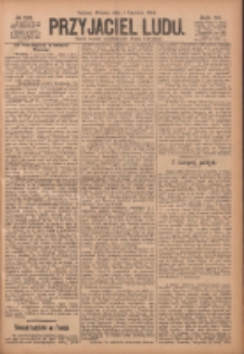 Przyjaciel Ludu 1904.06.07 R.44 Nr128