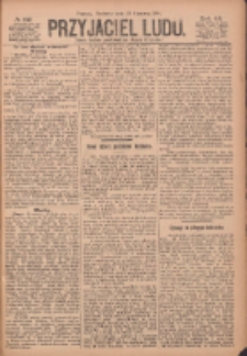 Przyjaciel Ludu 1904.06.26 R.44 Nr145