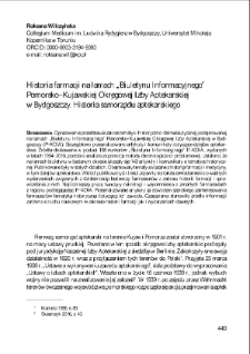 Historia farmacji na łamach „Biuletynu Informacyjnego” Pomorsko–Kujawskiej Okręgowej Izby Aptekarskiej w Bydgoszczy. Historia samorządu aptekarskiego