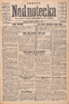 Gazeta Nadnotecka: pismo narodowe poświęcone sprawie polskiej na ziemi nadnoteckiej 1931.08.13 R.11 Nr185