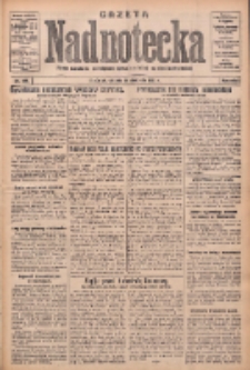 Gazeta Nadnotecka: pismo narodowe poświęcone sprawie polskiej na ziemi nadnoteckiej 1931.08.18 R.11 Nr188