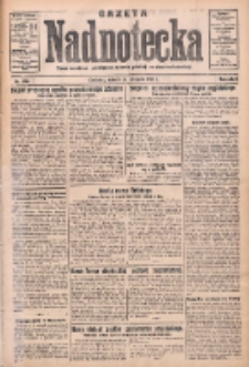 Gazeta Nadnotecka: pismo narodowe poświęcone sprawie polskiej na ziemi nadnoteckiej 1931.08.29 R.11 Nr198