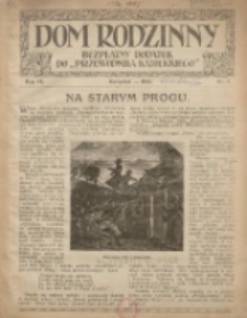 Dom Rodzinny : bezpłatny dodatek do "Przewodnika Katolickiego" 1922 kwiecień R.9 Nr1