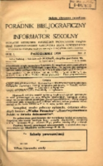 Poradnik Bibliograficzny i Informator Szkolny: bezpłatny miesięcznik poświęcony propagandzie książek oraz samokształceniu nauczycieli szkół powszechnych 1928.10 R.1 Nr 2