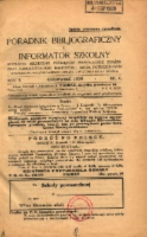 Poradnik Bibliograficzny i Informator Szkolny: bezpłatny miesięcznik poświęcony propagandzie książek oraz samokształceniu nauczycieli szkół powszechnych 1929.06 R.2 Nr 6