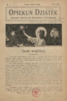 Opiekun Dziatek : bezpłatny dodatek do Przewodnika Katolickiego 1921.02.06 Nr1