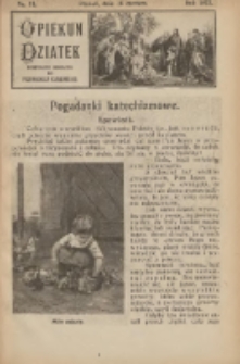 Opiekun Dziatek : bezpłatny dodatek do Przewodnika Katolickiego 1922.06.18 Nr11