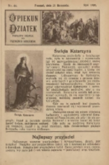 Opiekun Dziatek : bezpłatny dodatek do Przewodnika Katolickiego 1926.11.21 Nr44