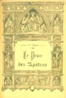 Récits bibliques. No XXIII: Le Prince des apôtres