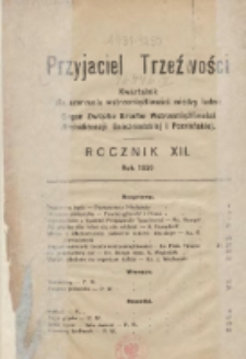 Przyjaciel Trzeźwości : organ Związku Bractw Wstrzemięźliwości Archidiecezji Gnieźnieńskiej i Poznańskiej : miesięcznik dla szerzenia wstrzemięźliwości między ludem 1930 styczeń-marzec R.12 Nr1
