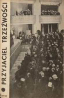 Przyjaciel Trzeźwości : organ Związku Bractw Wstrzemięźliwości Archidiecezji Gnieźnieńskiej i Poznańskiej : miesięcznik dla szerzenia wstrzemięźliwości między ludem 1937 R.19 Nr10