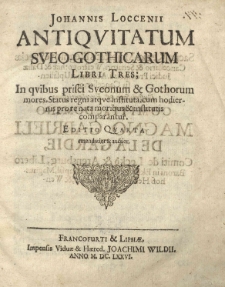 Johannis Loccenii Antiquitatum Sveo-Gothicarum libri tres [...]