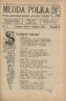 Młoda Polka : pismo poświęcone polskiej młodzieży żeńskiej 1921.09.15 R.2 Nr9