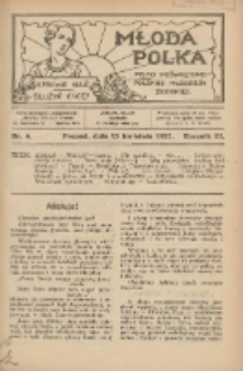 Młoda Polka : pismo poświęcone polskiej młodzieży żeńskiej 1922.04.15 R.3 Nr4