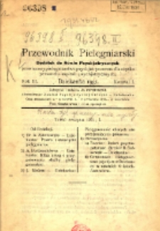 Przewodnik Pielęgniarski: dodatek do Nowin Psychiatrycznych, poświęcony pielęgniarstwu psychiatrycznemu dla użytku personelu szpitali psychiatrycznyc 1931 R.3 z.1