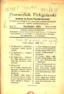 Przewodnik Pielęgniarski: dodatek do Nowin Psychiatrycznych, poświęcony pielęgniarstwu psychiatrycznemu dla użytku personelu szpitali psychiatrycznych 1932 R.4 z.1-2