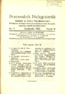Przewodnik Pielęgniarski: dodatek do Nowin Psychiatrycznych, poświęcony pielęgniarstwu psychiatrycznemu dla użytku personelu szpitali psychiatrycznych 1933 R.5 z.3