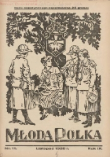 Młoda Polka : pismo poświęcone polskiej młodzieży żeńskiej 1928.11 R.9 Nr11