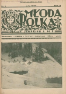 Młoda Polka : pismo poświęcone polskiej młodzieży żeńskiej 1932.02 R.13 Nr2