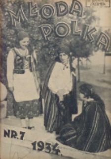 Młoda Polka : pismo poświęcone polskiej młodzieży żeńskiej 1934.07 R.15 Nr7