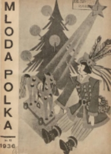 Młoda Polka : pismo poświęcone polskiej młodzieży żeńskiej 1936.12 R.17 Nr12