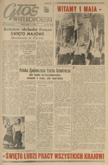 Głos Wielkopolski. 1956.05.01 R.12 nr103 Wyd.AB