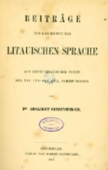 Beiträge zur Geschichte der litauischen Sprache auf Grund litauischer Texte des XVI und des XVII Jahrhunderts