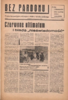 Bez Pardonu : pismo bezpartyjne walczące o dobro narodu polskiego 1936.11 R.1 Nr2
